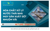 Hóa Chất Xử Lý Nước Thải Chuyên Dụng Cho Ngành Dệt Nhuộm